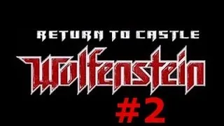 Return to Castle Wolfenstein w/ Arrancar #2 Kessler