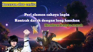 Throne of seal episode 69 - Peri elemen cahaya ingin kontrak darah dengan long haochen