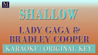 Shallow - Karaoke (Lady Gaga & Bradley Cooper - from "A Star Is Born")