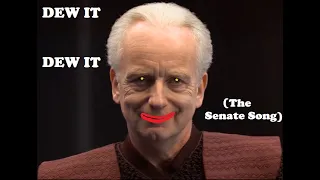 Dew It (The Senate Song)