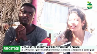 MEGA PROJET TOURISTIQUE D'ELITE "MARINA" A OUIDAH