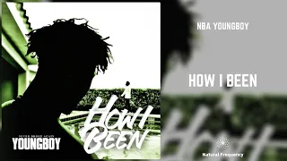 NBA YoungBoy - How I Been (432Hz)