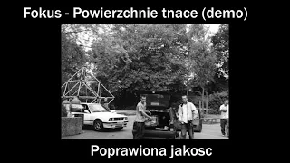 Paktofnika/Fokus - powierzchnie tnące (demo 1997) (poprawiona jakosc)