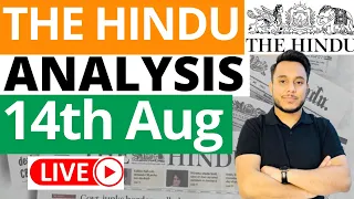 The Hindu Newspaper Analysis 14 August 2023 | Live Current Affairs for UPSC IAS by Sahil Saini