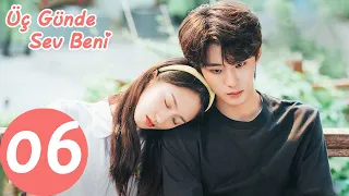 Üç Günde Sev Beni | 6.Bölüm | Love Me in Three Days | 时限三天爱上我 | Zheng Yibin, Tan Yanyan