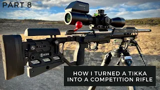 How I turned a Tikka into a Long Range Competition Rifle - Tikka VLOG Part 8