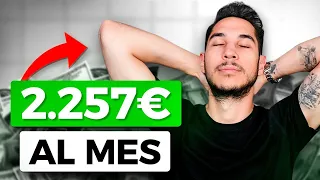 Cómo Gano 2.257€ Al Mes Sin Hacer Nada