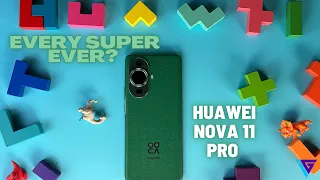 Unboxing - Huawei Nova 11 Pro -  Every Super Ever?