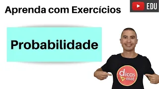 APRENDA PROBABILIDADE | EXERCÍCIOS