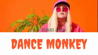 TONES AND I - DANCE MONKEY [ транскрипция, текст, lyrics ]