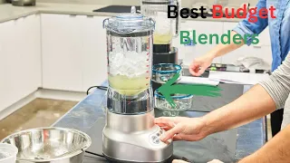 Top 5 Best Budget Blenders In 2024