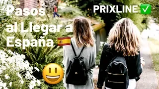 PRIXLINE ✅ Pasos 🚶🏻‍♂️a Seguir al Llegar a España 🇪🇸