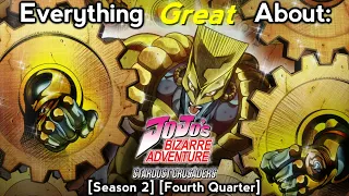 Everything GREAT About: JoJo's Bizarre Adventure: Stardust Crusaders | S2 | Fourth Quarter