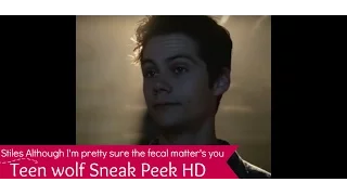 Teen Wolf 5x16- Stiles "Although I'm pretty sure the fecal matter's you"!