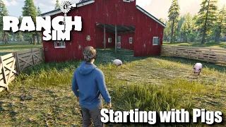 "Starting with Pigs" - Ranch Simulator - Episode 5