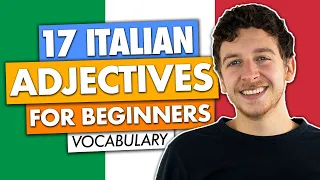 17 Italian Adjectives You Must-Know!