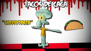 Nunca compres "tacos de caca" a las 3 de la mañana!!! (Creepypasta)