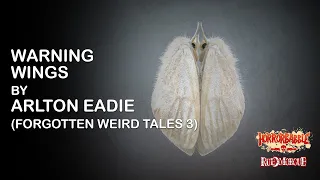 "Warning Wings" by Arlton Eadie / Forgotten Weird Tales III