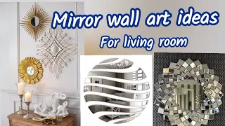Mirror 🪞 ŵall art Ideas for living room