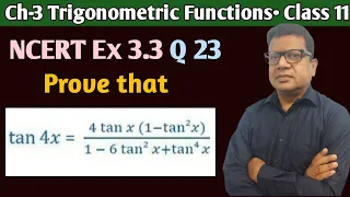 Prove that tan4x=(4tanx(1-tan^(2x))/(1-6tan^(2)x+tan^(4)x) | Class 11 maths chapter 3 exercise 3.3