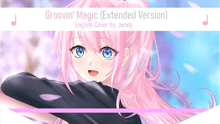 Groovin' Magic - Extended English Version by Jenny (Diebuster)