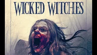 Wicked Witches (2019) HD Horror Movie Trailer