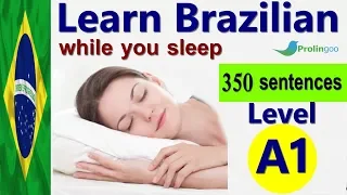 Learn Portuguese While Sleeping | Learn ALL Basic Phrases level A1