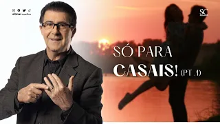 Só Para Casais (Parte 1) | Silmar Coelho