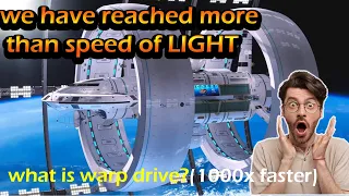 Warp Drives: Interstellar Travel Beyond Light Speed"