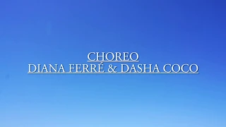 CHOREO | DIANA FERRE & DARIA SUPPES | СКРИПТОНИТ - ГДЕ ТВОЯ ЛЮБОВЬ