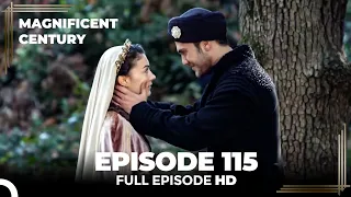 Magnificent Century Episode 115 | English Subtitle