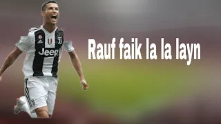Cristiano Ronaldo Rauf faik la la layn