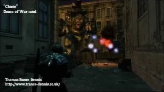 "Chase" - Gears of War Mod