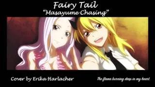 "Masayume Chasing" English Cover ~Fairy Tail~