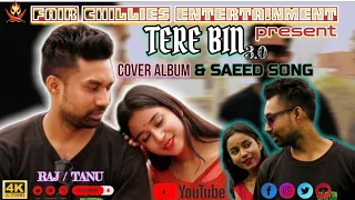 Tere Bin 3.0 Cover Song|Simmba|Rahat Fateh Ali Khan New version Song2024@FairChilliesEntertainment