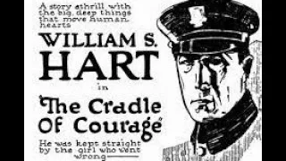 The cradle of courage (USA, 1920, LHillyer)