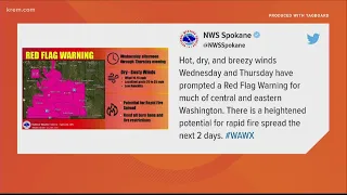 Red Flag Warning issued in Spokane area for high fire danger on Wednesday and Thursday