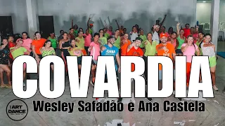 COVARDIA - Wesley Safadão, Ana Castela - Zumba l Coreografia l Cia Art Dance