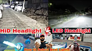 What is difference between HID and LED Headlight ?HID VS LED Headlight|How to select Best LED🔥