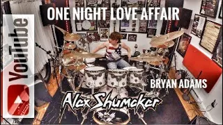 15 year old drummer Alex Shumaker "One Night Love Affair" Bryan Adams