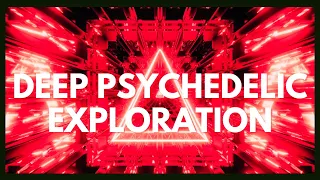 Deep Psychedelic Exploration - Mind Melting 4K Visuals You Were Meant To See - [3 Hours]