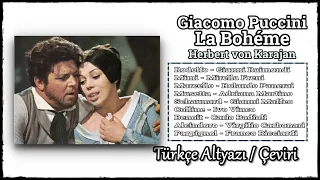 La bohème -  Giacomo Puccini - Tüm Opera - Türkçe Altyazılı / Çeviri