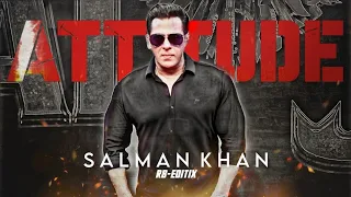 Salman Khan | Attitude Edit | RB Editix 🔥🔥😈