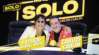 MÁS VALE SOLO con Patricio Suárez Vértiz 🎙️