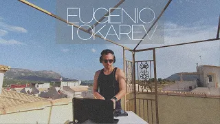 Eugenio Tokarev - Terrase Sunset Liveset┃Spain [Melodic House & Progressive]