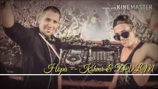 Kshmr & Dmitri Vegas & Like Mike --__-- Hopa--__--