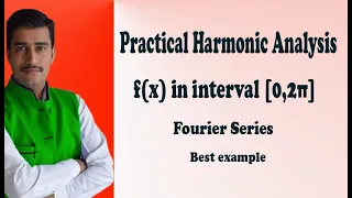 Compute the first two harmonics of the Fourier series in the interval 0,2π