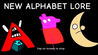 New Alphabet Lore (Update Version)