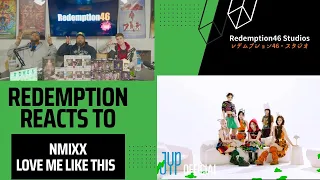 Redemption Reacts to NMIXX "Love Me Like This" M/V