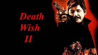 Death Wish II End Credits Song (Extended)